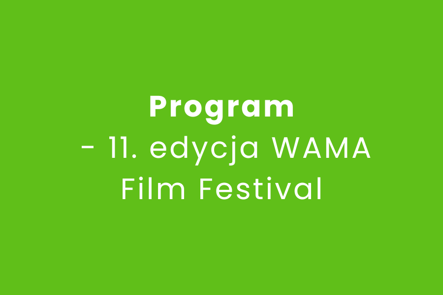 festival, program, wama, filmy